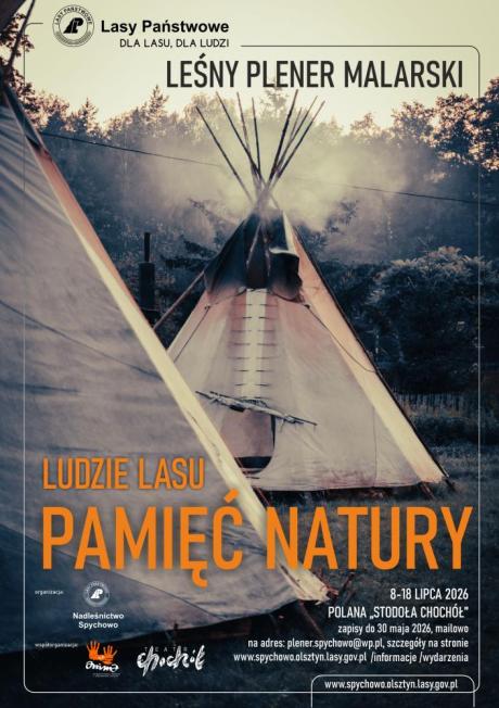 Leśny Plener Malarski "LUDZIE LASU - PAMIĘĆ NATURY"